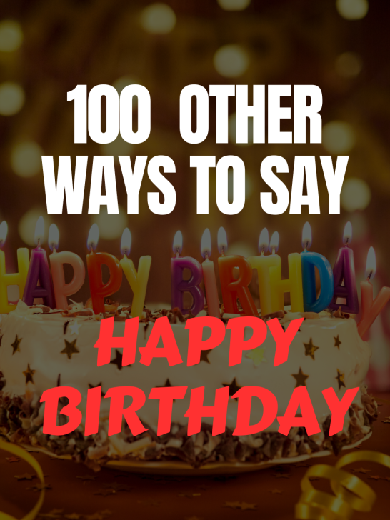 image of a happy birthday cake with text '100 other ways to say happy birthday'