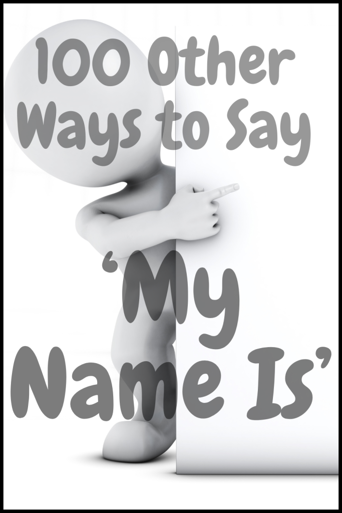 image of a shy animation with overlay text '100 other ways to say my name is'