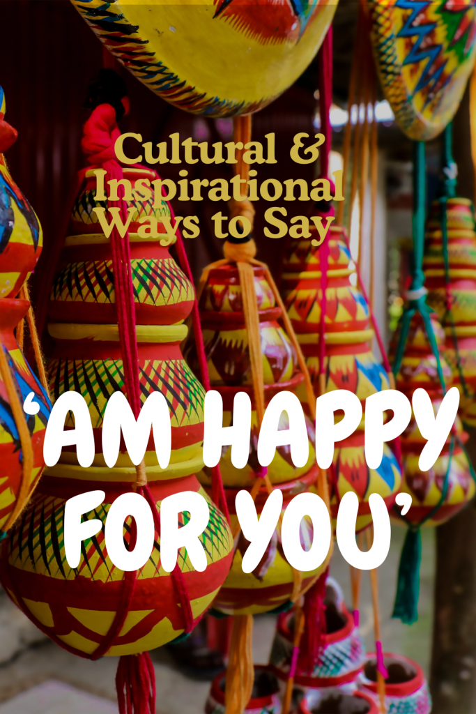 image of traditional detailed backgound with overlay text 'cultural and inspirational ways to say am happy for you'